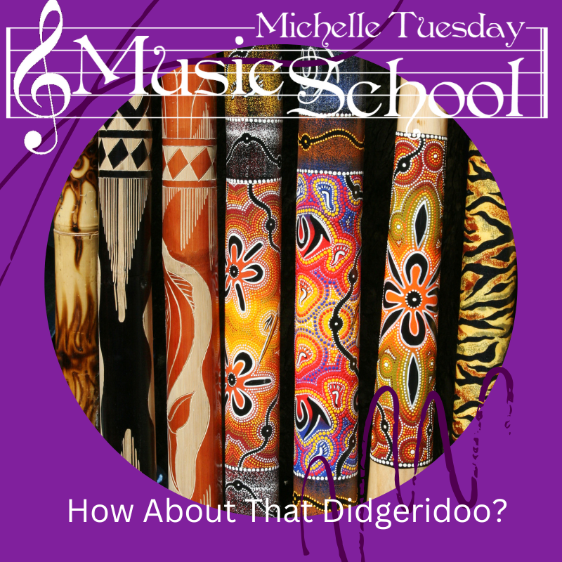 How About That Didgeridoo?